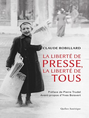 cover image of La Liberté de presse, la liberté de tous